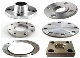 ASME B16.5 B16.47 En1092-1 En1092-3 Stainless Steel or Carbon Steel Flange Made in China